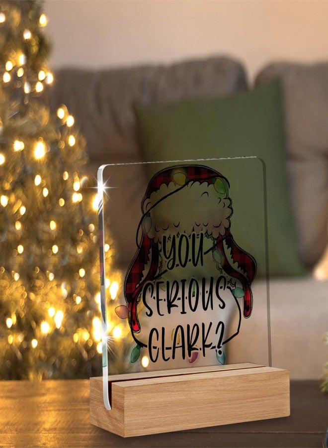 AKFVNSFK Funny Christmas Gifts, Christmas Vacation Decorations, You Serious Clark Home Decor Desk Signs Plaques 4 × 4 Inches Acrylic - Image 5
